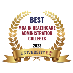 Best MBA in Healthcare Administration Colleges